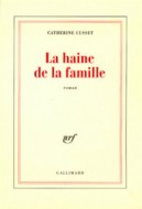 La-haine-de-la-famille_blanche_gallimard